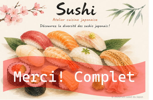 Cours de cuisine - 12 septembre - Sushis 【La Chapelle Saint Ursin】
